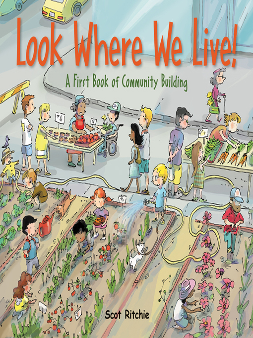 Title details for Look Where We Live! by Scot Ritchie - Available